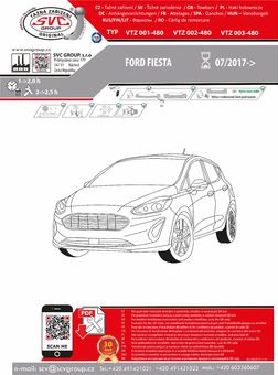 Tažné zařízení Ford Fiesta 2017 -
Maximální zatížení 85 kg
Maximální svislé zatížení bottom kg
Katalogové číslo 003-480