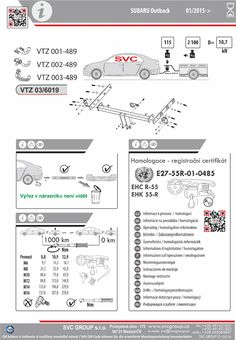 Tažné zařízení Subaru Outback
Maximální zatížení 120 kg
Maximální svislé zatížení bottom kg
Katalogové číslo 003-489