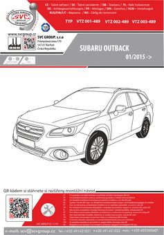 Tažné zařízení Subaru Outback
Maximální zatížení 115 kg
Maximální svislé zatížení bottom kg
Katalogové číslo 002-489