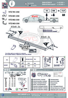 Tažné zařízení Škoda Octavia Combi IV s přípravou
Maximální zatížení 115 kg
Maximální svislé zatížení middle_bottom_prep kg
Katalogové číslo 6.001-350