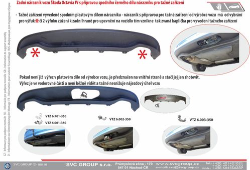 Tažné zařízení Škoda Octavia  IV s přípravou
Maximální zatížení 115 kg
Maximální svislé zatížení middle_bottom_prep kg
Katalogové číslo 6.002-350