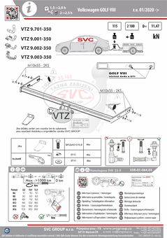 Tažné zařízení VW Golf VIII 2020 -
Maximální zatížení 115 kg
Maximální svislé zatížení middle_bottom_prep kg
Katalogové číslo 9.001-350