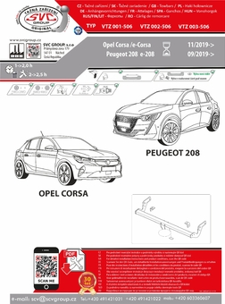 Tažné zařízení Opel Corsa 2019
Maximální zatížení 85 kg
Maximální svislé zatížení bottom kg
Katalogové číslo 002-506