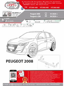 Tažné zařízení Peugeot 2008  2020 -
Maximální zatížení 85 kg
Maximální svislé zatížení bottom kg
Katalogové číslo 001-483