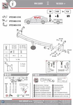 Tažné zařízení VW  Caddy 2020+
Maximální zatížení 100 kg
Maximální svislé zatížení bottom kg
Katalogové číslo 002-510