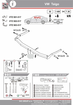 Tažné zařízení VW Taigo
Maximální zatížení 85 kg
Maximální svislé zatížení bottom kg
Katalogové číslo 002-517