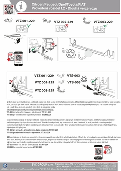 Tažné zařízení Citroen Berlingo L1 2018 -
Maximální zatížení 95 kg
Maximální svislé zatížení bottom kg
Katalogové číslo 003-229
