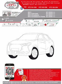 Tažné zařízení DS-3 Crossback
Maximální zatížení 100 kg
Maximální svislé zatížení 1600 kg
Katalogové číslo 102-558