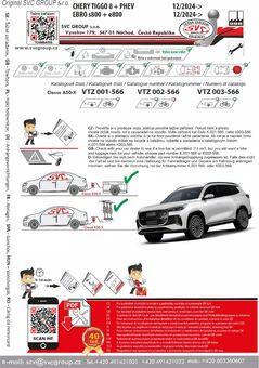 Tažné zařízení Tiggo 8 + Hybrid  PHEV
Maximální zatížení 125 kg
Maximální svislé zatížení 1600 kg
Katalogové číslo 001-566