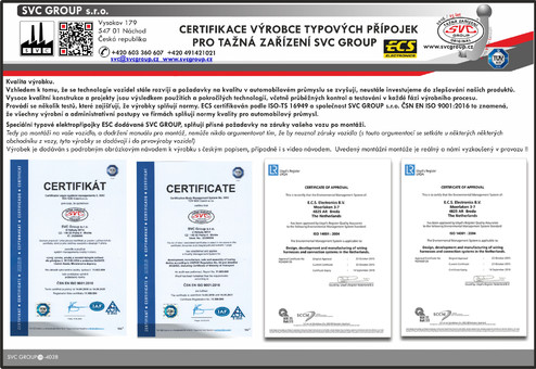 Prémiový výrobek s certifikací a Homologací.
Plně garantuje záruky na vaše vozidlo. 
Dodavatel Český výrobce tažných zařízení SVC GROUP