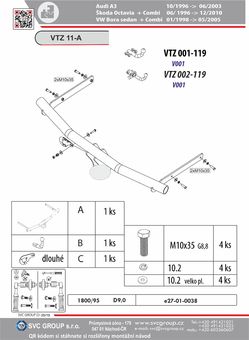Tažné zařízení Škoda Octavia I 1996-2010
Maximální zatížení 95 kg
Maximální svislé zatížení bottom kg
Katalogové číslo 001-119