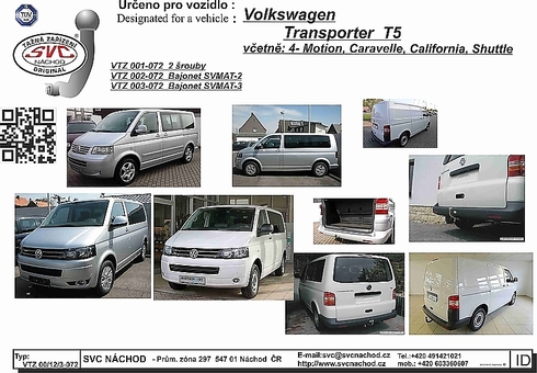 Tažné zařízení VW Transporter T5 2003 - 2015
Maximální zatížení 150 kg
Maximální svislé zatížení bottom kg
Katalogové číslo 003-072