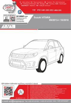 Tažné zařízení Vitara 5-dveří Pro vozidla: 2WD+4WD
Maximální zatížení 100 kg
Maximální svislé zatížení bottom kg
Katalogové číslo 1.002-355