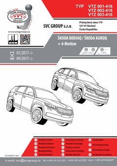 Tažné zařízení Škoda Kodiaq 2017-
Maximální zatížení 145 kg
Maximální svislé zatížení bottom kg
Katalogové číslo 001-416