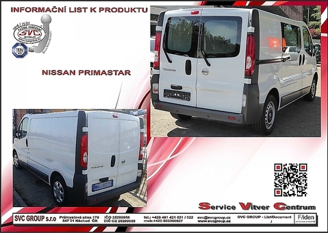 Tažné zařízení Nissan Primastar   07/2010->
Maximální zatížení 85 kg
Maximální svislé zatížení bottom kg
Katalogové číslo 2.104-100