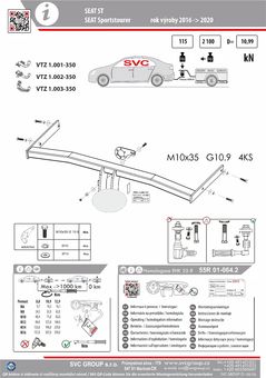 Tažné zařízení Seat Leon ST 2016 - 03/2020
Maximální zatížení 115 kg
Maximální svislé zatížení middle_bottom_prep kg
Katalogové číslo 1.001-350