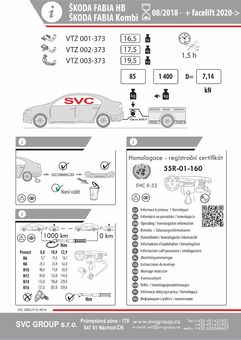 Tažné zařízení Škoda Fabia Combi 2018-
Maximální zatížení 85 kg
Maximální svislé zatížení middle_bottom_prep kg
Katalogové číslo 003-373