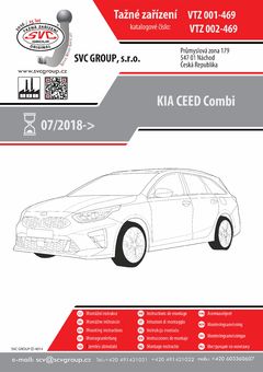 Tažné zařízení Kia Ceed Sporty Wagon 2018+
Maximální zatížení 100 kg
Maximální svislé zatížení bottom kg
Katalogové číslo 001-469