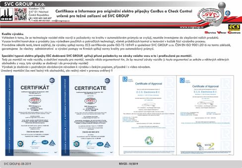 Homologace certifikace výrobku pro Audi přípojky pro tažné zařízení.
Českého výrobce tažných zařízení SVC GROUP