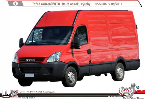Iveco Daily NAD 3,5 t Podvozek / Valník
Vozidlo nad 3,5t. 35C,-40C-50C
Kód vozu: 35C / 40C / 50C
Rok výroby: 01/2011->04/2014
Výrobce tažných zařízení SVC GROUP